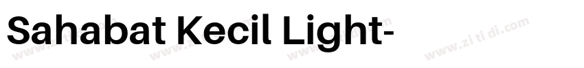 Sahabat Kecil Light字体转换